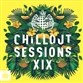 Ministry Of Sound: Chillout Sessions XIX