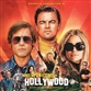 Quentin Tarantino's Once Upon A Time In Hollywood Quentin Tarantino's Once Upon A Time In Hollywood