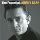 The Essential Johnny Cash The Essential Johnny Cash